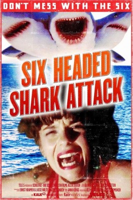 SchleFaZ_6_Headed_Shark_Attack_Poster_Grafik-min.jpg